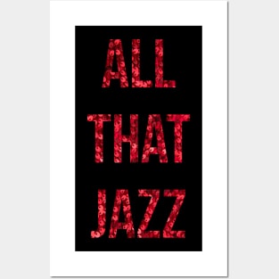 All That Jazz Posters and Art